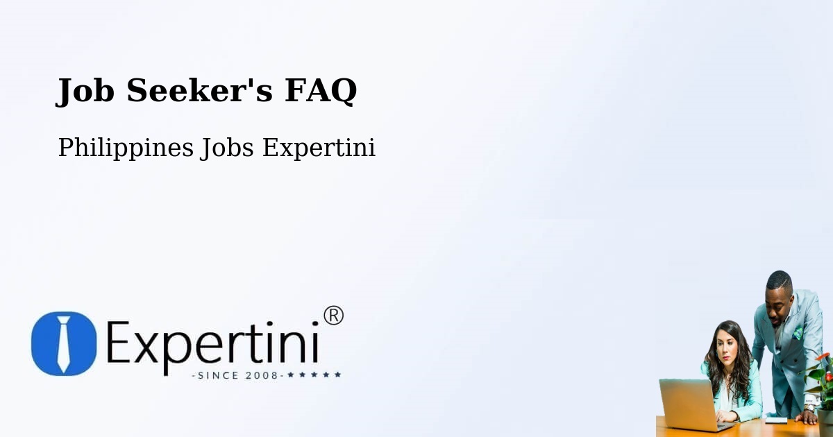 Job Seeker FAQ – T'Boli - Philippines Jobs Expertini