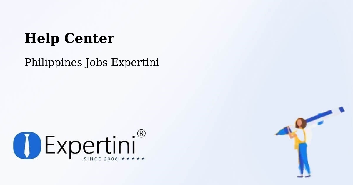 Help Center – T'Boli - Philippines Jobs Expertini